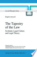 The tapestry of the law : Scotland, legal culture, and legal theory /