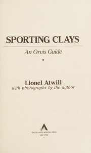 Sporting clays : an Orvis guide /
