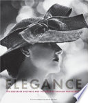 Elegance : the Seeberger brothers and the birth of fashion photography /