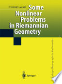 Some Nonlinear Problems in Riemannian Geometry /