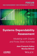 Systems dependability assessment : modeling with graphs and finite state automata /