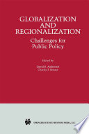 Globalization and Regionalization : Challenges for Public Policy /