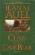 The Clan of the Cave Bear : a novel /