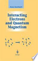 Interacting electrons and quantum magnetism /