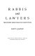 Rabbis and lawyers : the journey from Torah to Constitution /