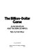 The billion-dollar game : Jean Drapeau and the 1976 Olympics /