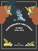 Cartomancy and tarot in film, 1940-2010 /