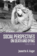 Social perspectives on death and dying /