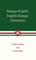 Basque-English, English-Basque dictionary /