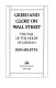 Greed and glory on Wall Street : the fall of the house of Lehman /
