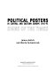 Political posters in Central and Eastern Europe, 1945-95 : signs of the times /
