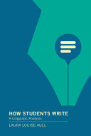 How students write : a linguistic analysis /