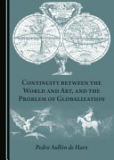 Continuity between the world and art, the problem of globalization /