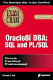Oracle8i DBA : SQL and PL/SQL /