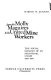 From the Molly Maguires to the United Mine Workers ; the social ecology of an industrial union, 1869-1897 /