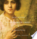 Northanger Abbey : an annotated edition /