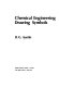 Chemical engineering drawing symbols /
