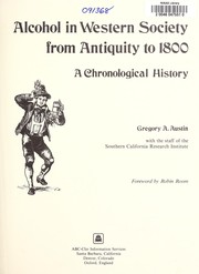 Alcohol in Western society from antiquity to 1800 : a chronological history /