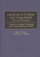 Literature for children and young adults about Oceania : analysis and annotated bibliography with additional readings for adults /