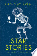 Star stories : constellations and people /