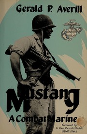Mustang : a combat marine /