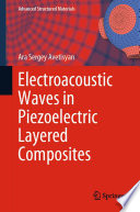 Electroacoustic Waves in Piezoelectric Layered Composites /