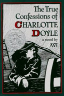 The true confessions of Charlotte Doyle /