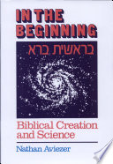 In the beginning-- : Biblical creation and science /