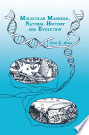 Molecular Markers, Natural History and Evolution /