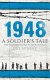 1948 : a soldier's tale : the bloody road to Jerusalem /