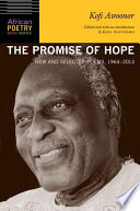 The promise of hope : new and selected poems, 1964-2013 /
