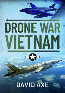Drone war Vietnam /