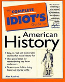 The complete idiot's guide to American history /