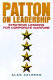 Patton on leadership : strategic lessons for corporate warfare /