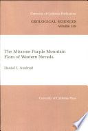 The Miocene Purple Mountain flora of western Nevada /