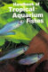 Handbook of tropical aquarium fishes /