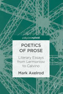 Poetics of prose : literary essays from Lermontov to Calvino /