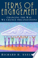 Terms of engagement : changing the way we change organizations /