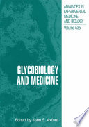 Glycobiology and Medicine /