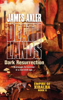 Deathlands : Dark resurrection /