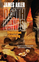 Desolation crossing /