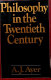 Philosophy in the twentieth century /
