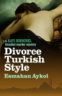 Divorce Turkish Style /