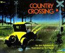 Country crossing /