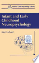 Infant and early childhood neuropsychology /