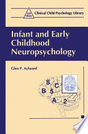 Infant and early childhood neuropsychology /
