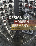 Designing modern Germany /