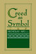 The creed as symbol /