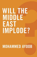 Will the middle east implode? /