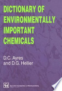 Dictionary of environmentally important chemicals /